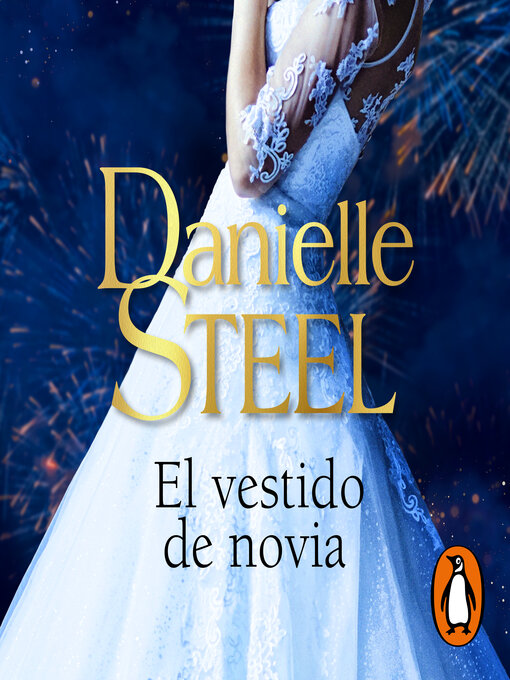 Title details for El vestido de novia by Danielle Steel - Available